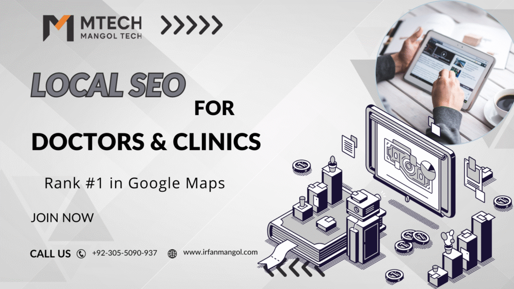 Local SEO for Doctors & Clinics: How to Rank #1in Google Map